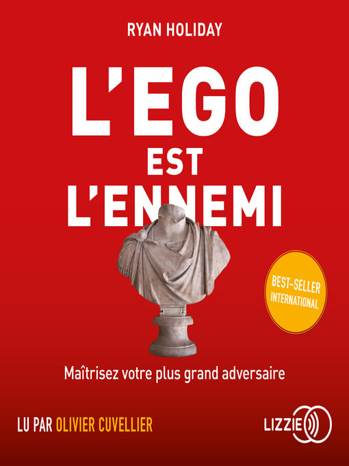 Title details for L'égo est l'ennemi by Ryan Holiday - Available